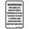 Signmission Safety Sign, 12 in Height, Aluminum, 18 in Length, 25174 A-1218-25174 - alternate 1